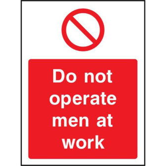 Do not operate men at work