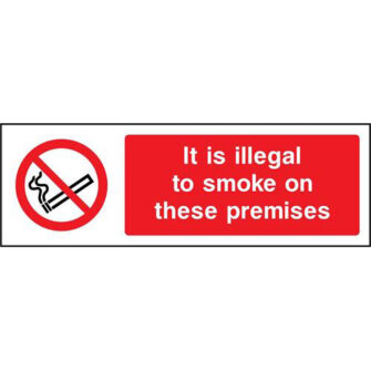 It is illegal to smoke on these premises