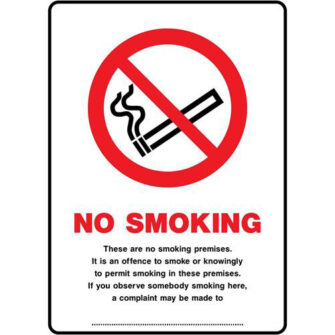 NO SMOKING These are no smoking premises.