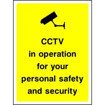 CCTV in operation for your personal safety and security