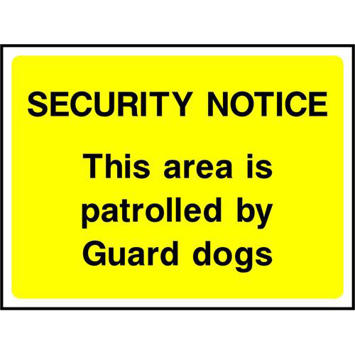 SECURITY NOTICE This area is patrolled by Guard dogs 1 SECURITY NOTICE This area is patrolled by Guard dogs