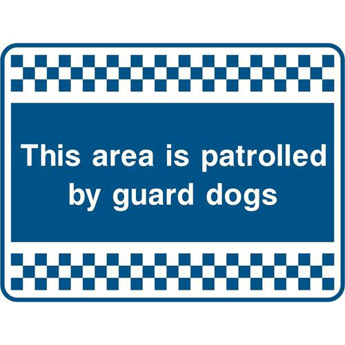 This area is patrolled by guard dogs 1 This area is patrolled by guard dogs