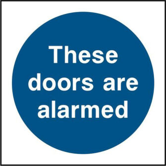 These doors are alarmed