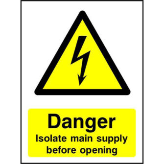 Danger Isolate main supply