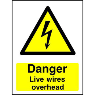 Danger Live wires overhead