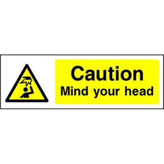 Caution Mind your head