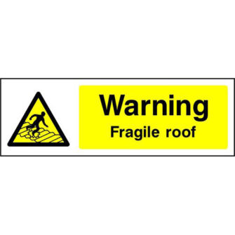 Warning Fragile roof
