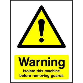 Warning Isolate this machine before removing guards